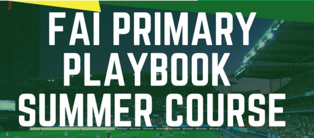 Summer Course 26LC 07 016 - FAI PRIMARY PLAYBOOK SUMMER COURSE